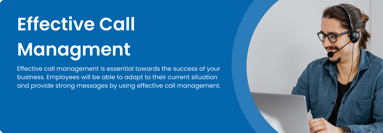 Effective Call Management