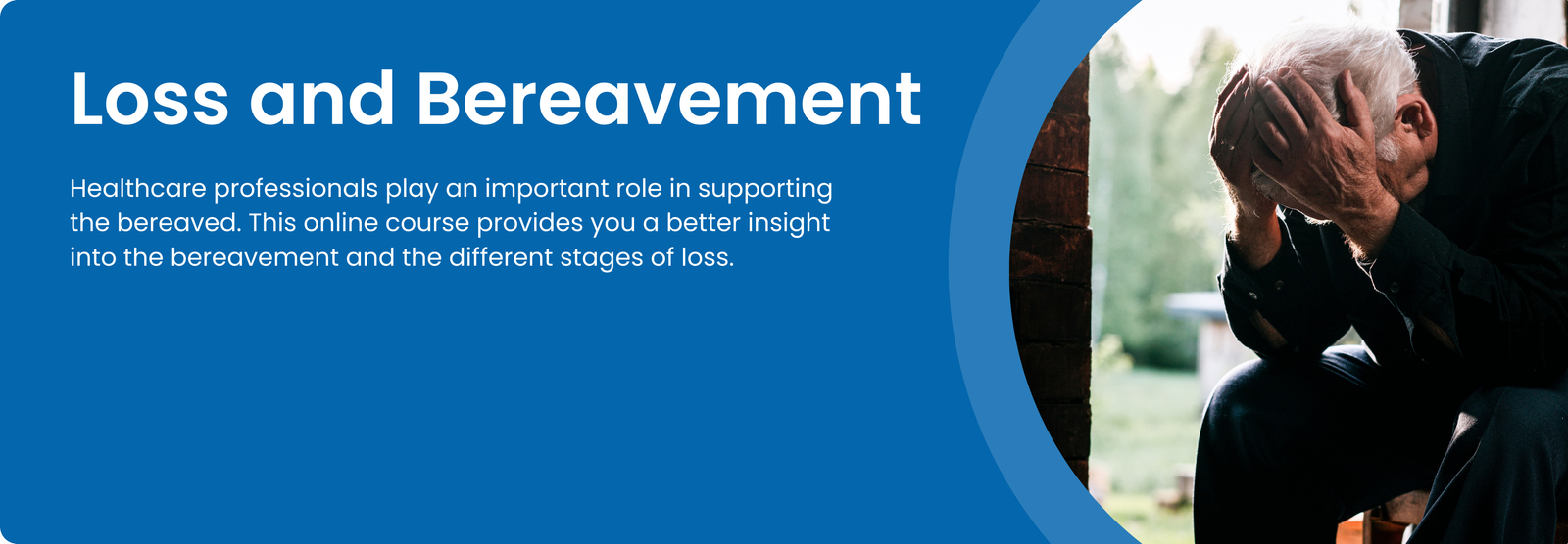 Loss and Bereavement