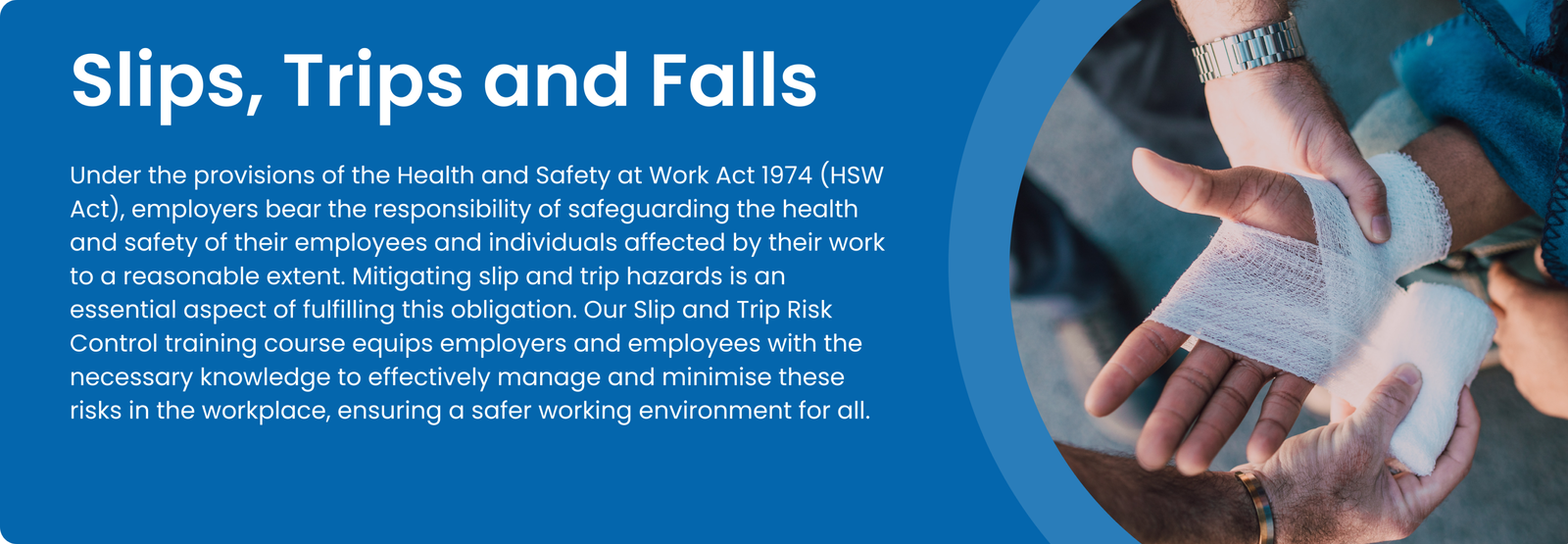 Slips, Trips and Falls
