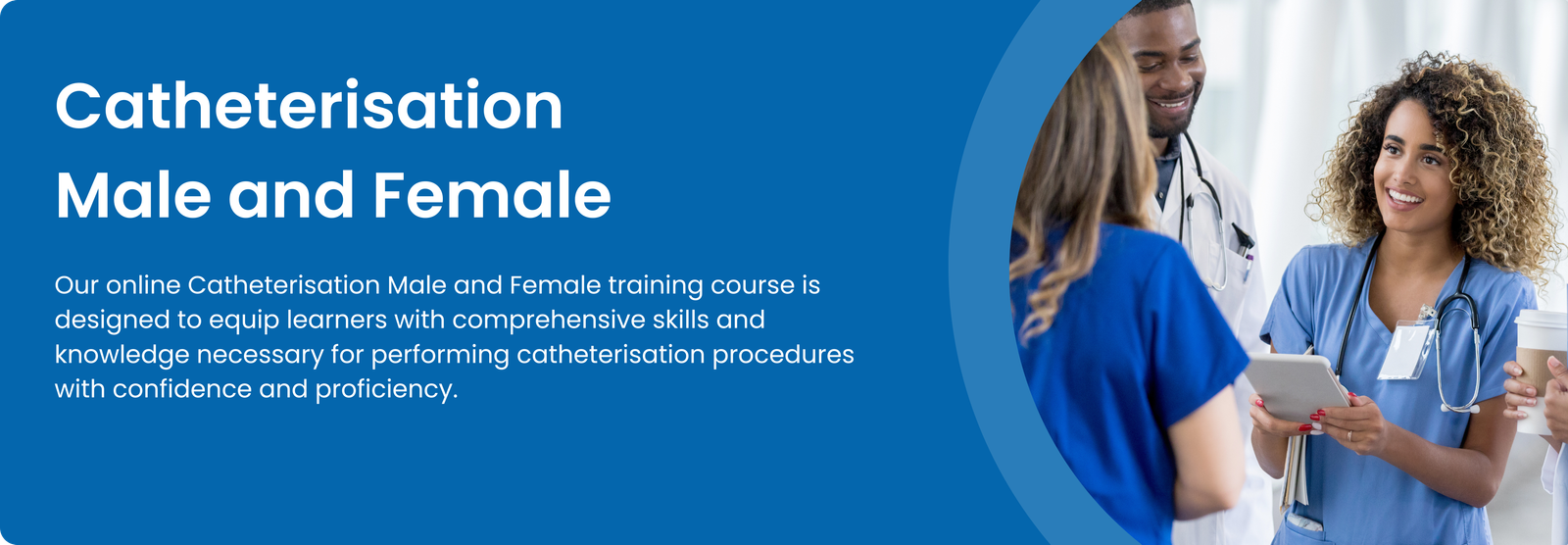 Catheterisation Male and Female